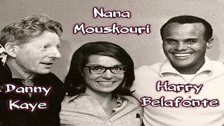 Nana Mouskouri ♪ Harry Belafonte ♪ Danny Kaye ♫ Telalima amp Opa Ni Na Nai 1965 [upl. by Oirramed]