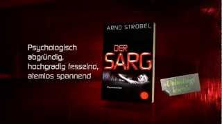 Der Sarg – Der neue Psychothriller von Arno Strobel [upl. by Arhoz]