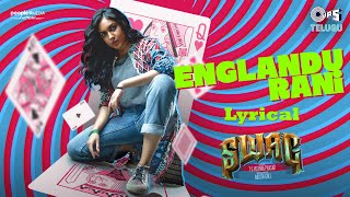 Englandu Rani Lyrical Video  Swag  Ritu Varma  Vivek Sagar  Kailash Kher  Swaroop Goli [upl. by Mosby]