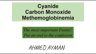 Cyanide  CO  Methemoglobinemia poinsing  Arabic Explanation [upl. by Glyn]