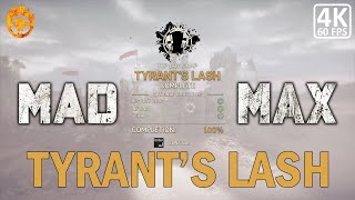 Mad Max Tyrants Lash Camp  Scrap amp Insignia Walkthrough [upl. by Ahsiekahs]