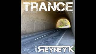 20230805 Trance mixed by Reyney K [upl. by Aketal]