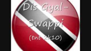 Dis GyalSwappi TNT 2K10 [upl. by Juna]