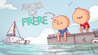 avoir un frère [upl. by Nelyak736]