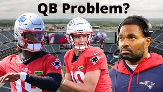 Do The Patriots Already Have a QB Controversy [upl. by Abraham]