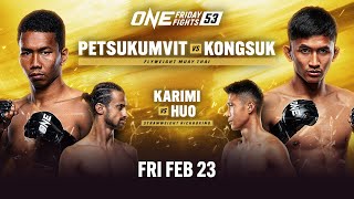 🔴 Live In HD ONE Friday Fights 53 Petsukumvit vs Kongsuk [upl. by Imaon]