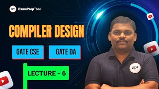 COMPILER DESIGN  LECTURE6  GATE CSE  Reddy Sir  Best Course for Compiler Design For CSE Student [upl. by Niro62]