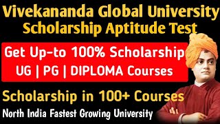 Vivekananda Global University Scholarship Aptitude Test 2020  Get 100 Scholarship  SISUOjho [upl. by Eveineg]