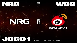 NRG x Weibo Gaming Jogo 1  Worlds 2023 Quartas de Final [upl. by Tull]