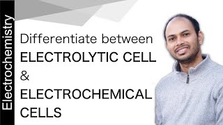 Differentiate between electrolytic cell and electrochemical cells  Engineering Chemistry [upl. by Easton712]