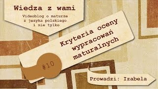 10 kryteria oceny egzaminu maturalnego [upl. by Haraj143]