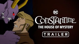 DC Showcase Constantine La Casa del Misterio  Tráiler [upl. by Sylas]