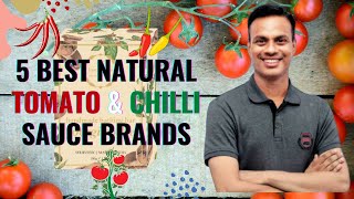 5 Best Tomato amp Chilli Sauce Brands India [upl. by Shulem]