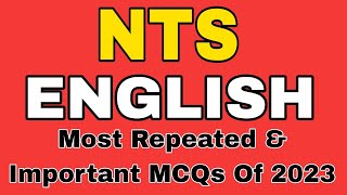 NTS PAST PAPERS ENGLISH PORTION SOLVED  NTS OLD PAPERS ENGLISH MCQs  NTS ENGLISH QUESTIONS 2023 [upl. by Ken]