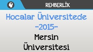 Hocalar Üniversitede  Mersin Üniversitesi [upl. by Nitz159]