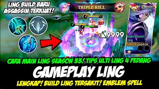 EMBLEM amp ITEM LING TERBARU  TUTORIAL ULTI LING FAST HAND❗BUILD LING TERSAKIT 2024❗GAMEPLAY LING MVP [upl. by Burnside]