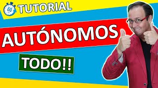 📚 TUTORIAL Autónomos todo sobre los figura del autónomo alta obligaciones impuestos ⏰  de 60min [upl. by Gillian]