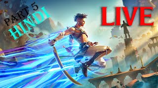 Prince Of Persia The Lost Crown PART 5 Gameplay HINDI COMMENTARY Live [upl. by Nirre]