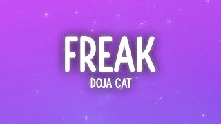 Doja Cat  Freak Lyrics [upl. by Ylak737]