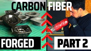 Rapid Prototyping Forged  Chopped Carbon Fiber PART 2 [upl. by Fates866]