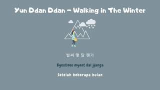 SUB INDO  YUN DDAN DDAN  WALKING IN THE WINTER [upl. by Aulea491]