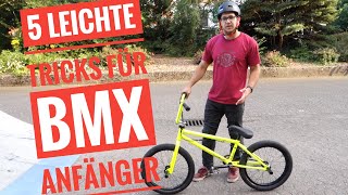 5 Super leichte BMX Anfänger Trick auf Deutsch [upl. by Pollerd]