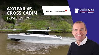 Axopar 45 Cross Cabin – Travel Concept vor Auslieferung – 3 x 300ps V8 [upl. by Kilar]