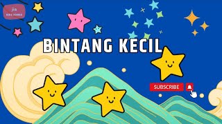 Lagu Anak Bintang Kecil  Lagu Anak Indonesia Terpopuler [upl. by Enelam864]