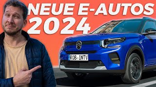 Elektroautos 2024 endlich GÜNSTIGE EAutos und KOMBIS [upl. by Aimat]