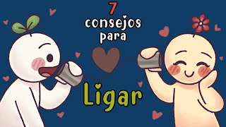 Cómo LIGAR para PRINCIPIANTES 9 consejos para ligar [upl. by Nhtanhoj]