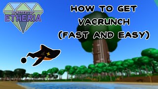 FAST How to Get Vacrunch  Monsters of Etheria [upl. by Aelegna]