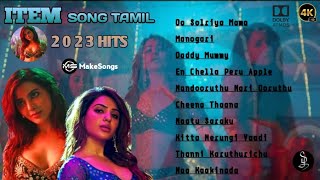 Tamil Item Songs Tamil Latest Item Songs Tamil Item Songs Latest Playlist Tamil Latest Songs [upl. by Davis85]