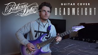 Parkway Drive  Deadweight  GUITAR COVER [upl. by Daisey]