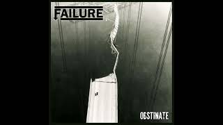 Failure  Obstinate 2024 [upl. by Anam]