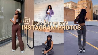 HOW I TAKE MY OWN INSTAGRAM PICTURES  Best Poses Locations  Outfits For IG Growth [upl. by Spurgeon487]