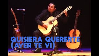 Chuscada ancashina Quisiera quererte Ayer te vi  Ricardo Villanueva  Guitarra andina [upl. by Naimad798]