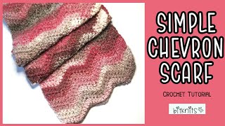 Simple Chevron Crochet Scarf  EASY Crochet Tutorial [upl. by Latsyk]