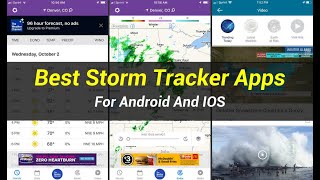 5 Best Storm Tracker Apps  For Android And IOS [upl. by Anala]