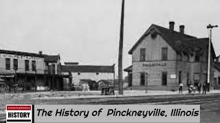 The History of Pinckneyville  Perry County  Illinois [upl. by Eiduam]