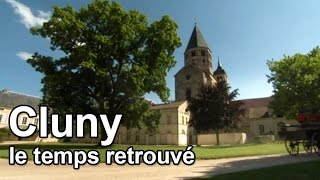 Cluny le temps retrouvé [upl. by Arrad]