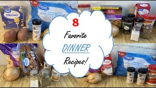 8 FAVORITE DINNER RECIPES  EASY DINNER IDEAS  SIMPLE amp QUICK MEALS MADE EASY [upl. by Idnib]