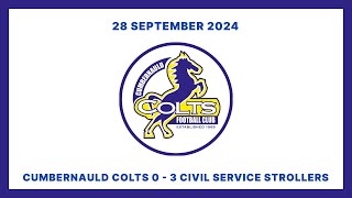 Cumbernauld Colts 03 Civil Service Strollers  Scottish Cup  28 September 2024 [upl. by Westfall]