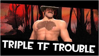 Triple TF Trouble  Triple B Trouble TF2 Cover [upl. by Kal]