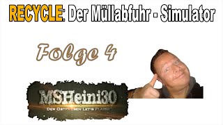 Recycle Müllabfuhr Simulator  Lets Play 04  Jan muss flinker arbeiten [upl. by Yedok425]