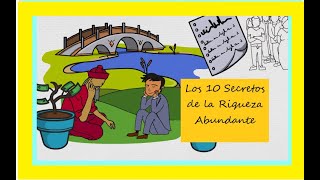 LOS 10 SECRETOS DE LA RIQUEZA ABUNDANTE resumen primera parte [upl. by Symer741]