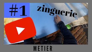 le métier de zingueur 1 [upl. by Florie465]