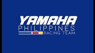 CREATING CHAMPIONS with your Yamaha Philippines Racing Team [upl. by O'Toole60]