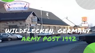 Wildflecken Germany Army Post  1992 [upl. by Marnie]