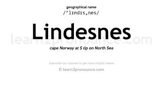 Pronunciation of Lindesnes  Definition of Lindesnes [upl. by Alaik]