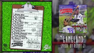 THE UNDERACHIEVERS  GANGLAND AUDIO [upl. by Jojo]